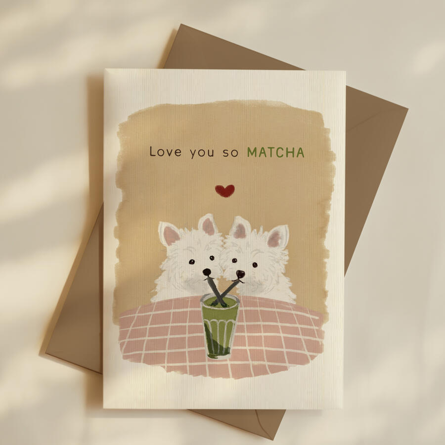 Love you so MATCHA card